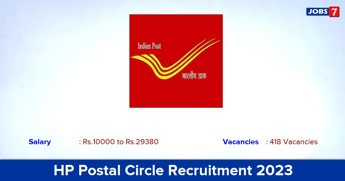 HP Postal Circle Recruitment 2023 - Apply Online for 418 GDS Vacancies
