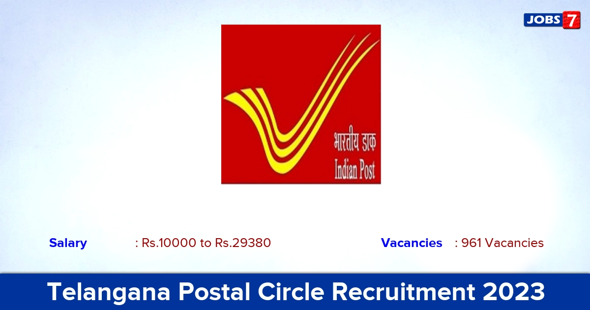 Telangana Postal Circle Recruitment 2023 - Apply Online for 961 GDS Vacancies