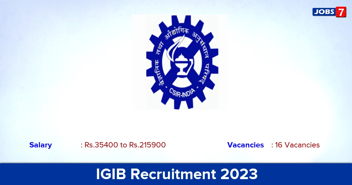 IGIB Recruitment 2023 - Apply Online for 16 Senior Technical Officer Vacancies