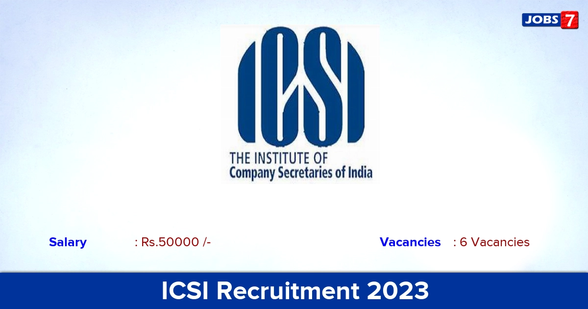 ICSI Recruitment 2023 - Apply Online for Consultant Jobs