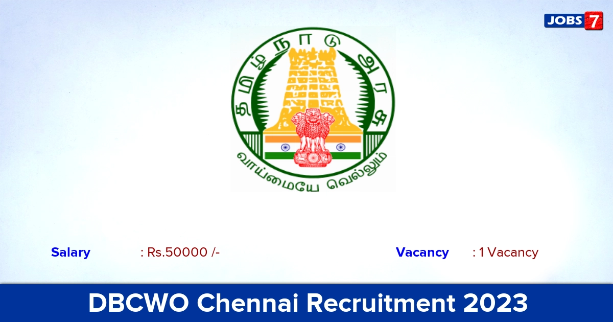 DBCWO Chennai Recruitment 2023 - Apply Offline for Law Officer Jobs