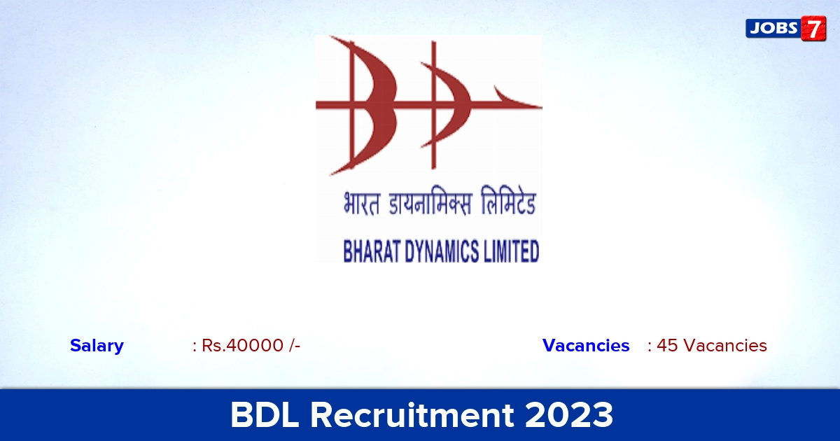 BDL Recruitment 2023 - Apply Online for 45 Management Trainee Vacancies