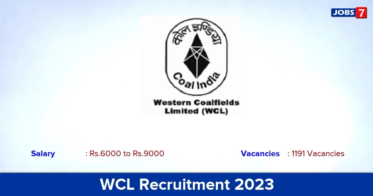 WCL Recruitment 2023 - Apply Online for 1191 Apprentices Vacancies