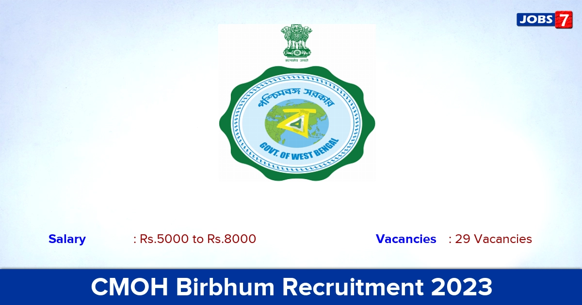 CMOH Birbhum Recruitment 2023 - Apply Online for 29 Yoga Instructor Vacancies