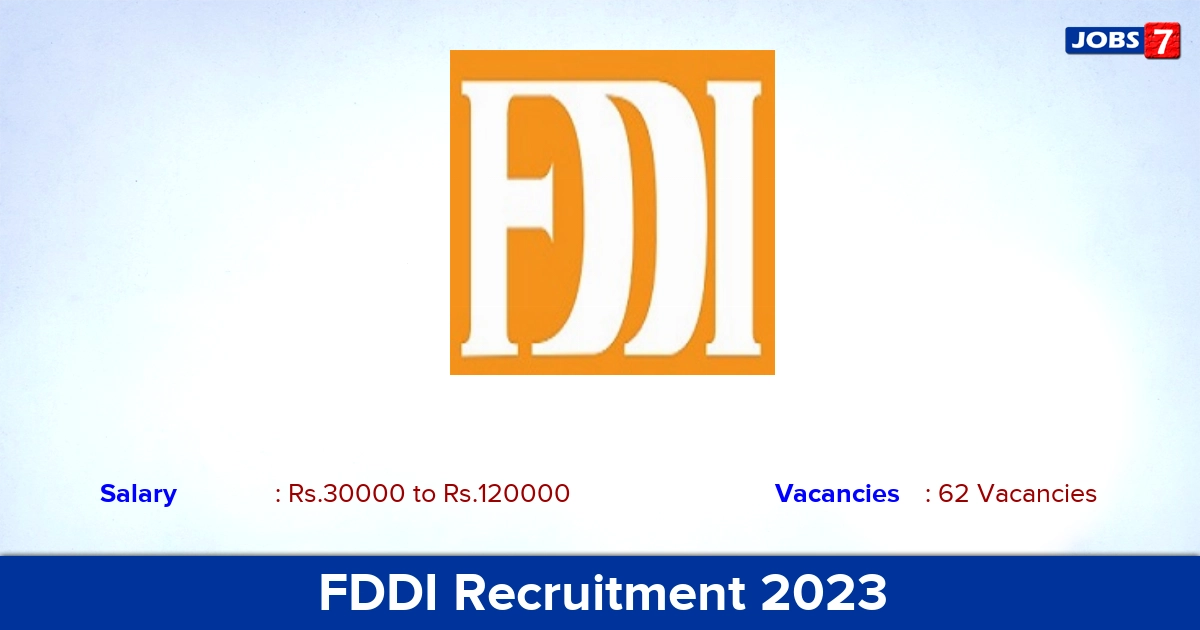 FDDI Recruitment 2023 - Apply Offline for 62 Faculty Vacancies