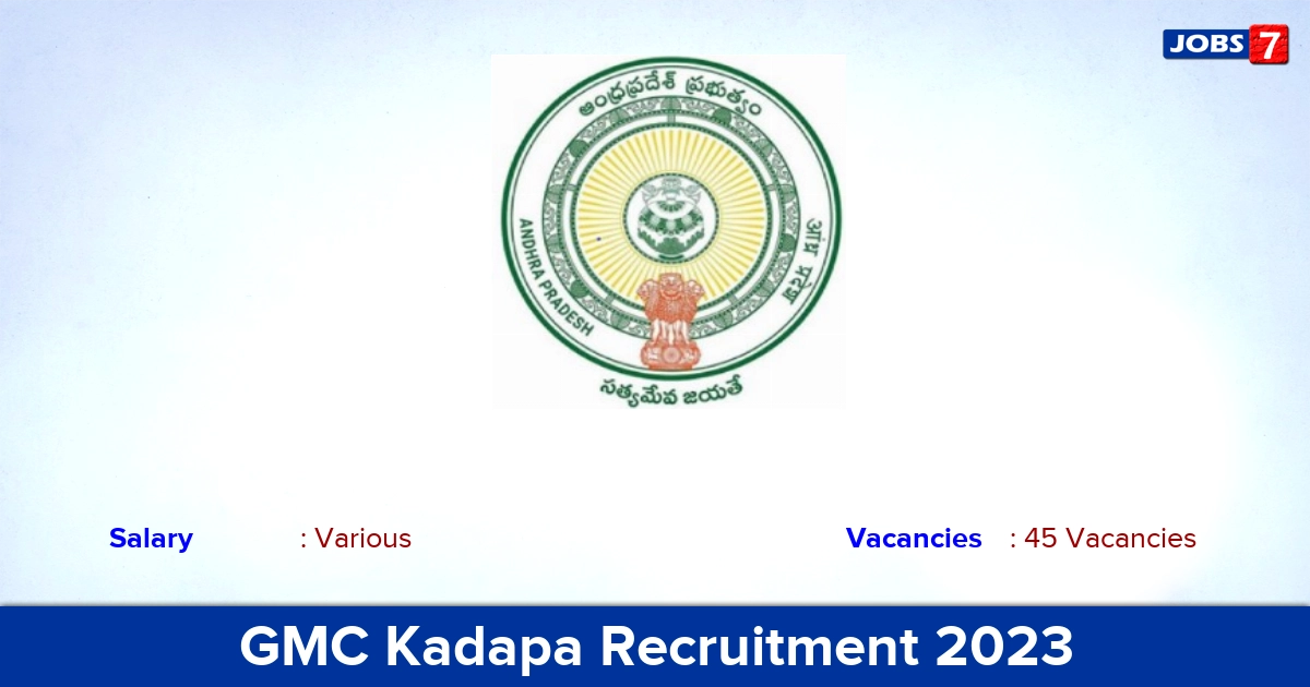 GMC Kadapa Recruitment 2023 - Apply Offline for 45 Senior Resident Vacancies