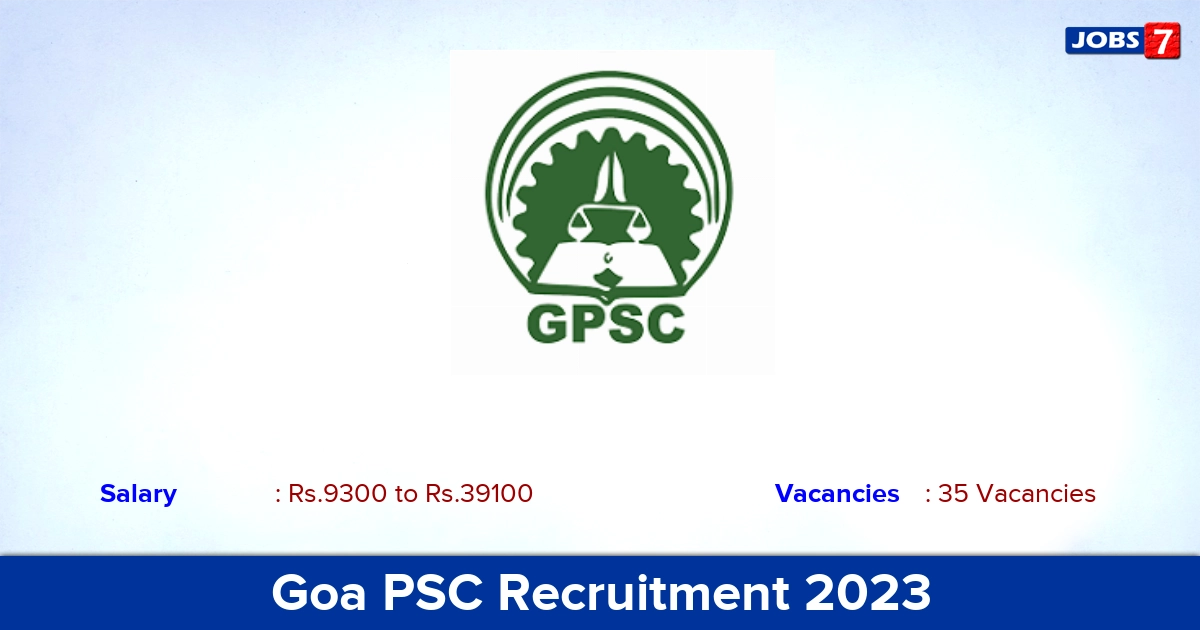 Goa PSC Recruitment 2023 - Apply Online for 35 Professor Vacancies