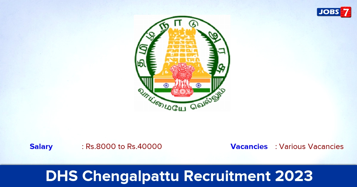 DHS Chengalpattu Recruitment 2023 - Lab Technician Vacancies