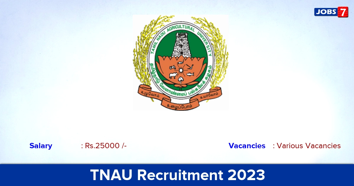 TNAU Recruitment 2023 - Apply Offline for YP Vacancies