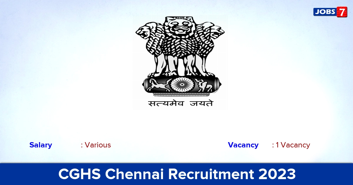 CGHS Chennai Recruitment 2023 - Apply Offline for Accountant Jobs