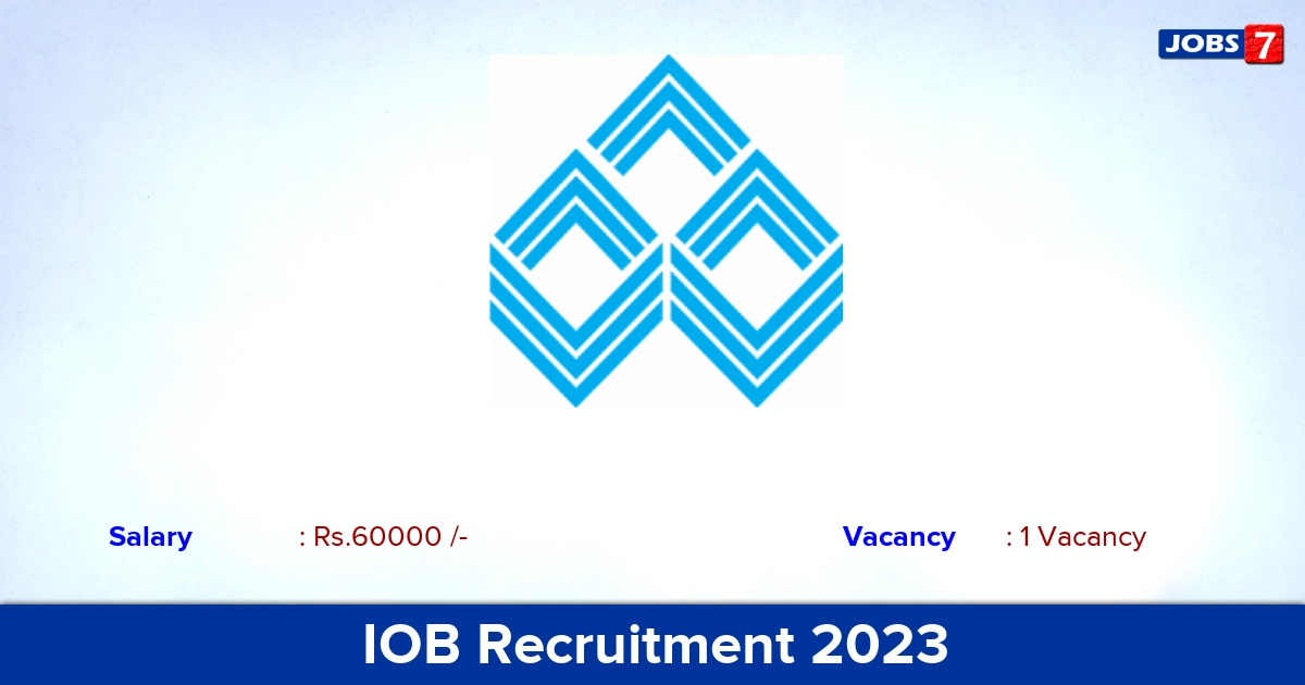 IOB Recruitment 2023 - Apply Online for Faculty Jobs