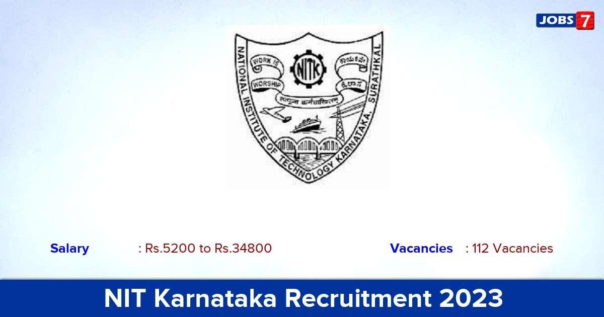 NIT Karnataka Recruitment 2023 - Apply Online for 112 Technician Vacancies