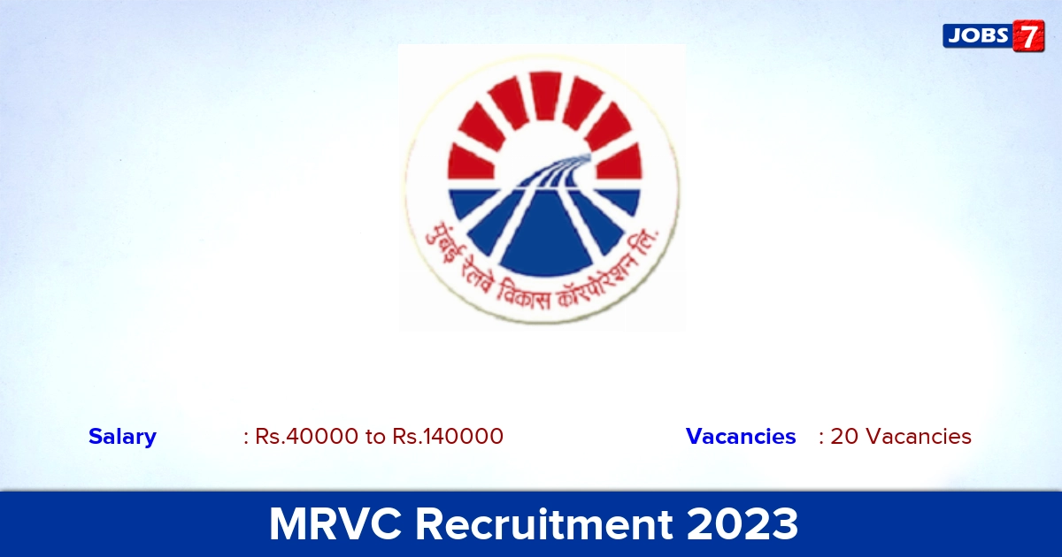 MRVC Recruitment 2023 - Apply Offline for 20 Project Engineer Vacancies
