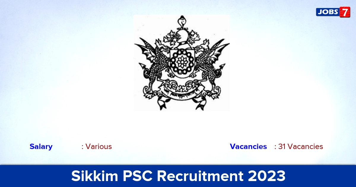 Sikkim PSC Recruitment 2023 - Apply Online for 31 Stenographer Vacancies