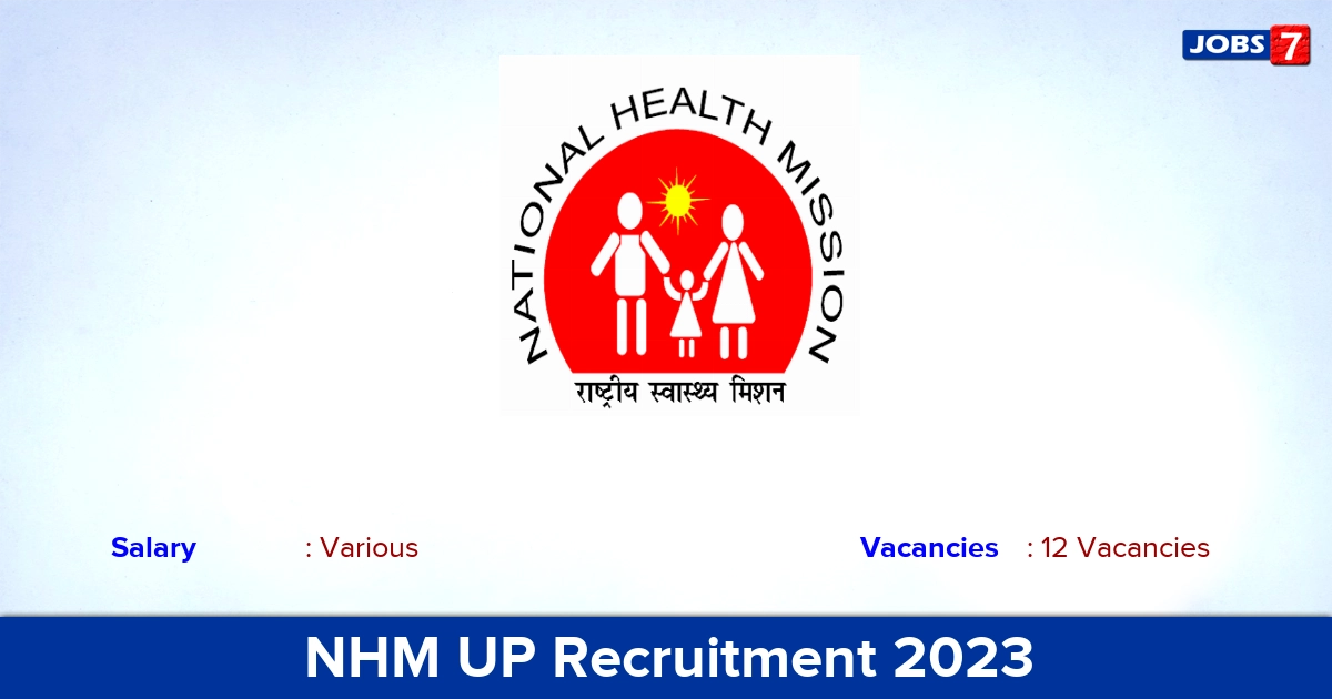 NHM UP Recruitment 2023 - Apply Online for 12 General Manager Vacancies