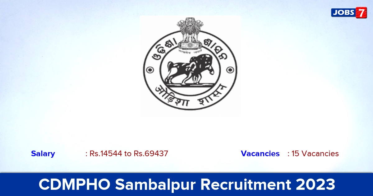CDMPHO Sambalpur Recruitment 2023 - Medical Officer Vacancies
