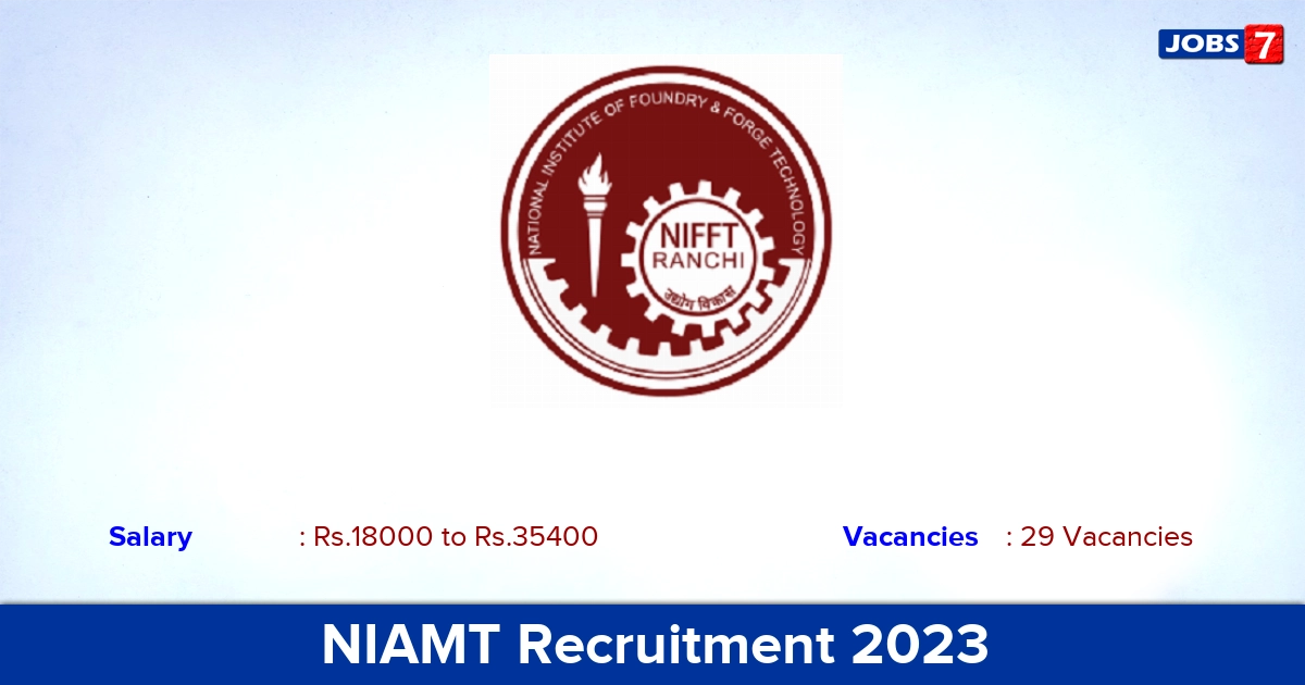 NIAMT Recruitment 2023 - Apply Online for 29 MTS Vacancies
