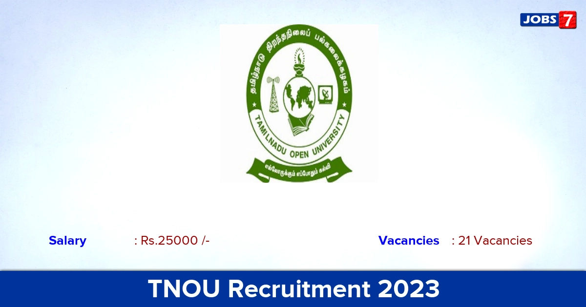 TNOU Recruitment 2023 - Apply Offline for 21 Assistant Professor Vacancies