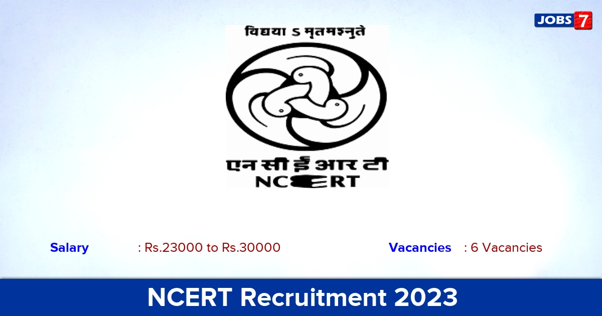 NCERT Recruitment 2023 - Junior Project Fellow Jobs