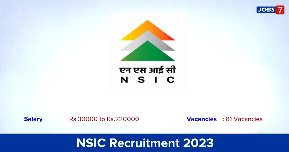 NSIC Recruitment 2023 (OUT) - Apply Online for 81 Assistant Manager Vacancies | Check Eligibility Details