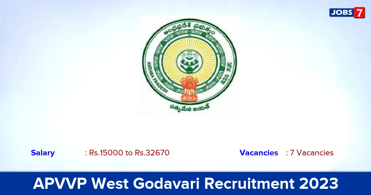 APVVP West Godavari Recruitment 2023 - Apply Offline for Audiometrician Jobs