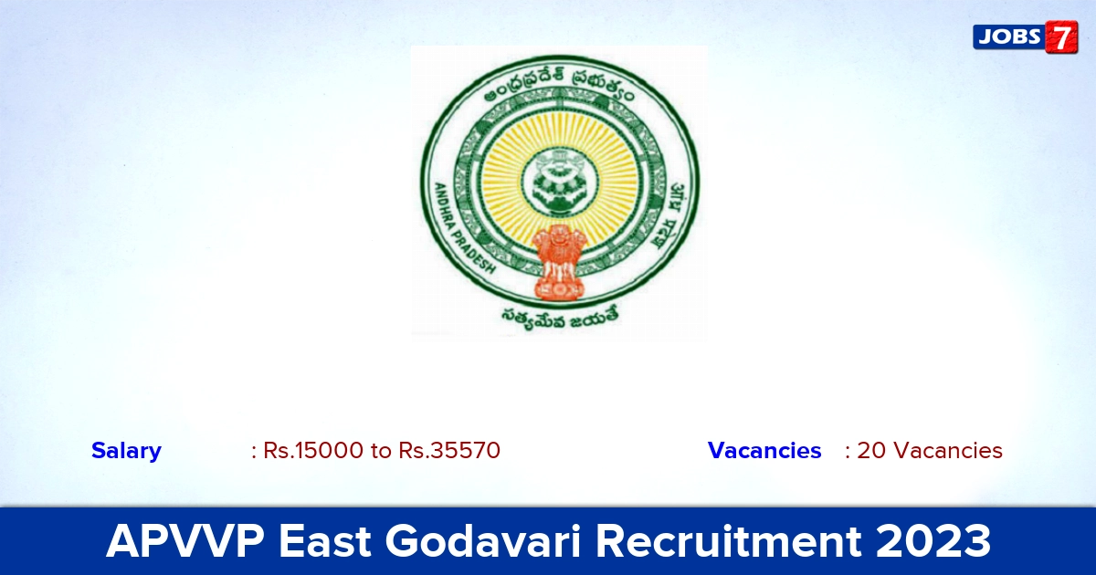 APVVP East Godavari Recruitment 2023 - General Duty Attendant Vacancies