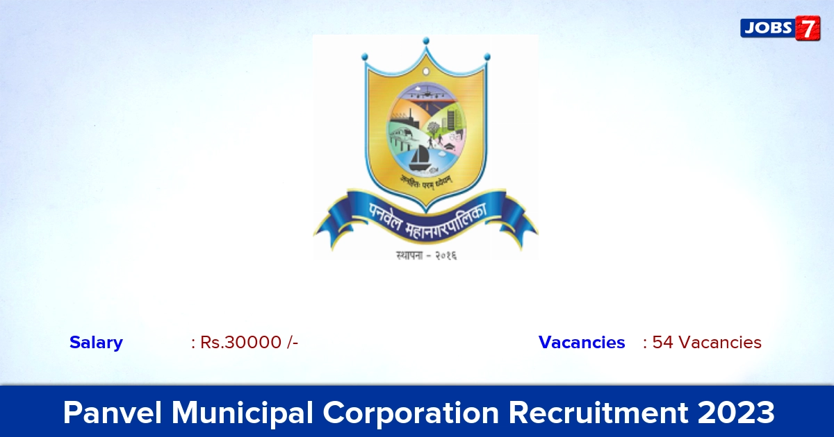 Panvel Municipal Corporation Recruitment 2023 - Apply 54 Medical Officer Jobs