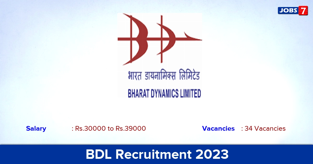 BDL Recruitment 2023 - Apply Offline for 34 Project Engineer Vacancies
