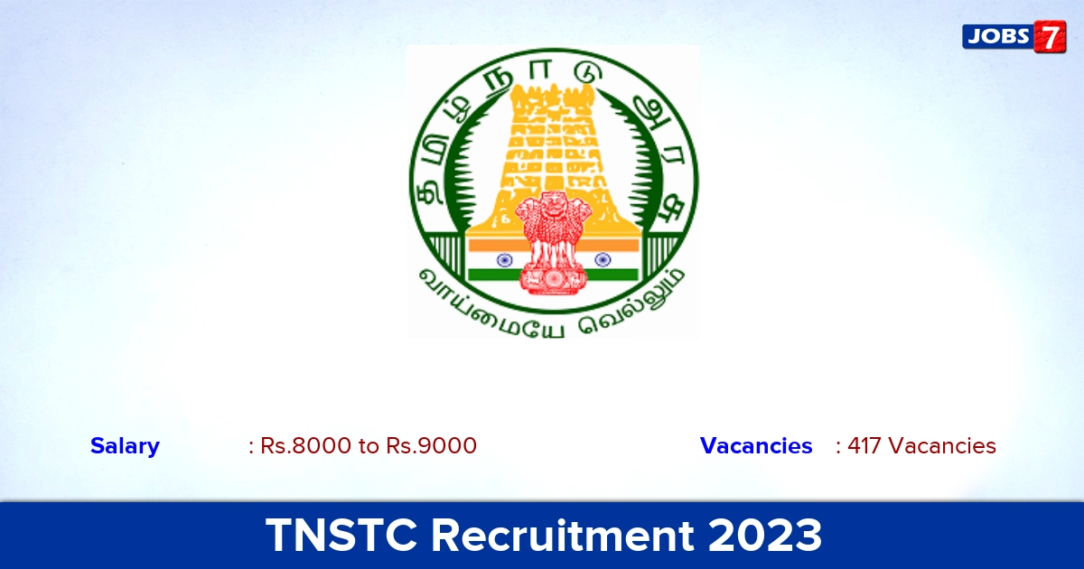 TNSTC Apprentices Recruitment 2023 - Apply Online for 417 Vacancies