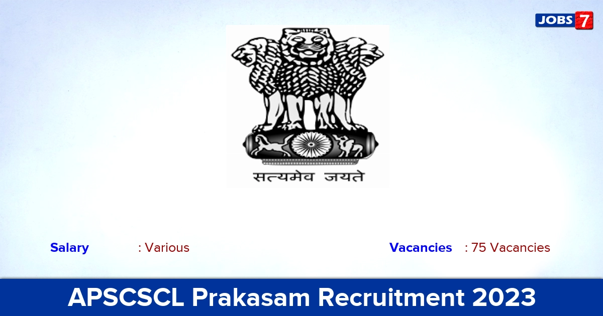 APSCSCL Prakasam Recruitment 2023 - Apply Offline for 75 DEO Posts