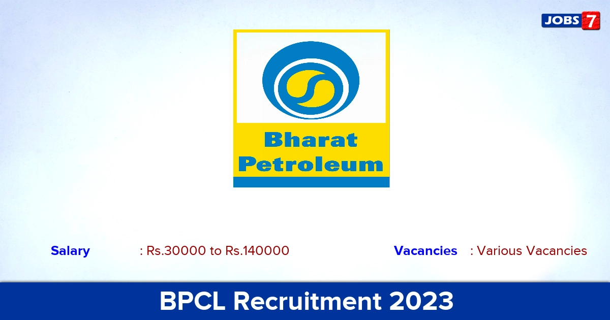 BPCL Recruitment 2023 - Apply Online for Junior Executive Vacancies
