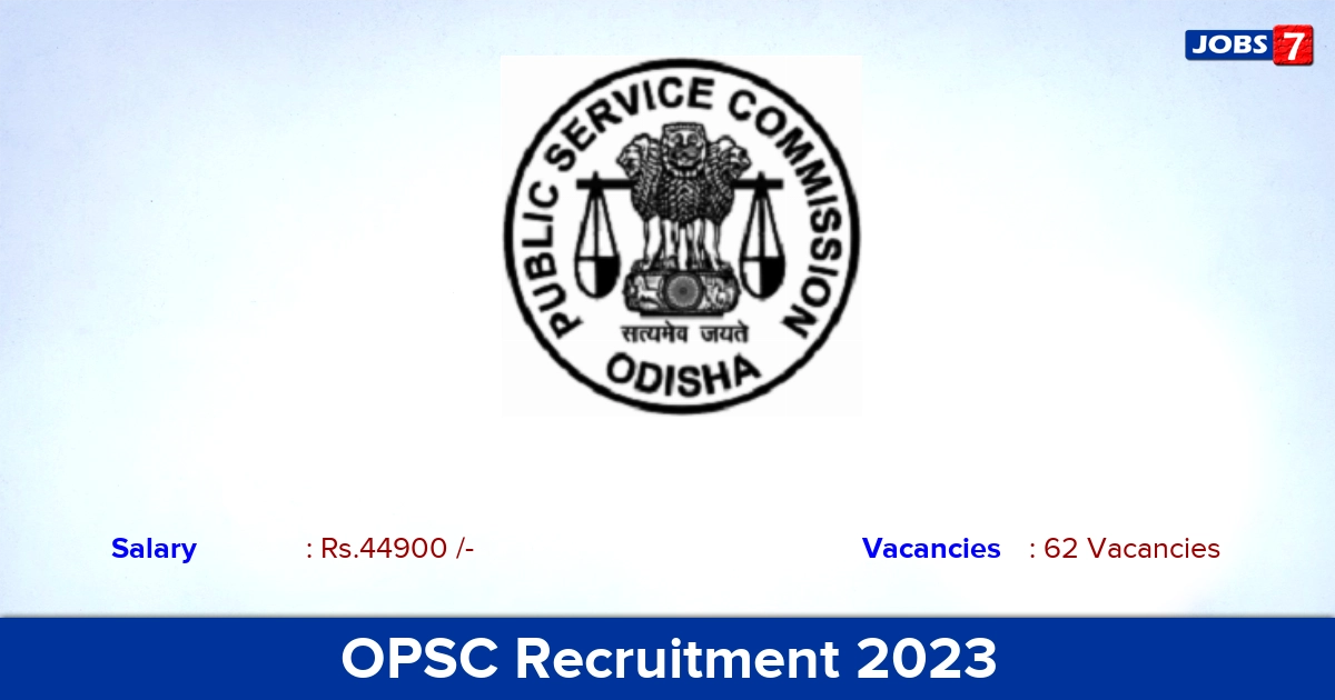 OPSC Recruitment 2023 - Apply for 62 Assistant Fisheries Officer Vacancies