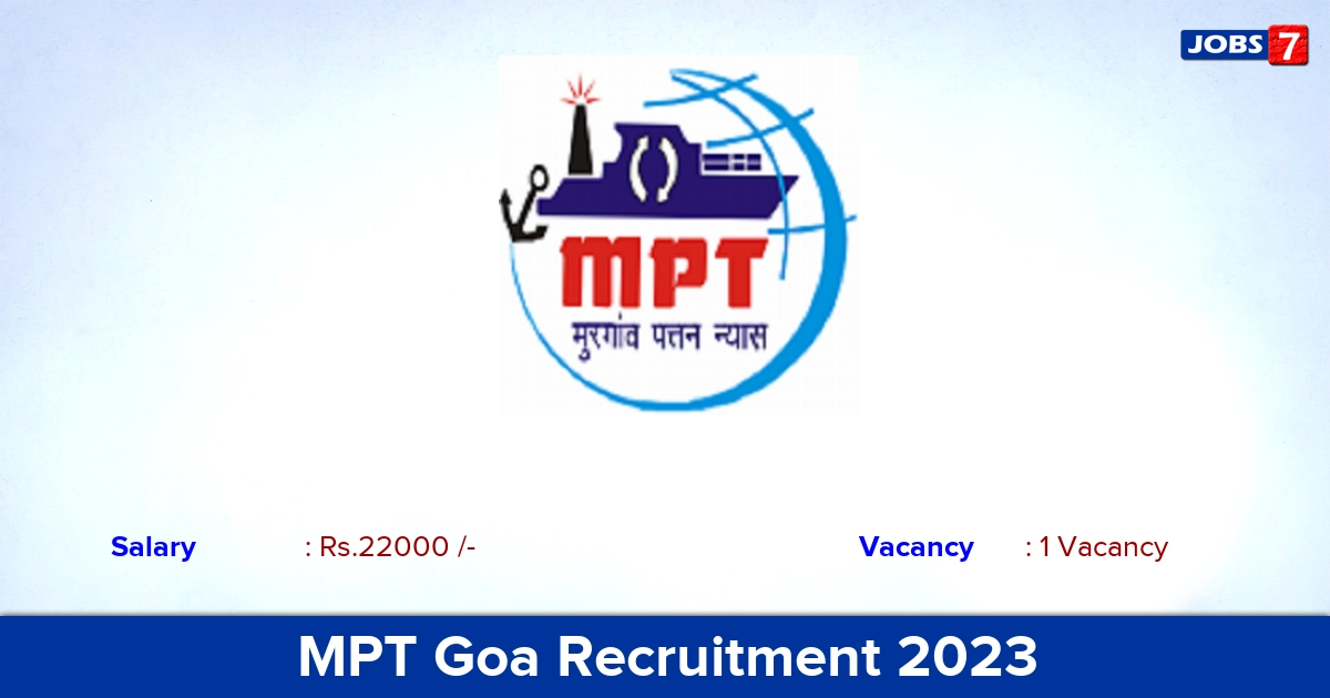 MPT Goa Recruitment 2023 - Apply Offline for Cook Jobs