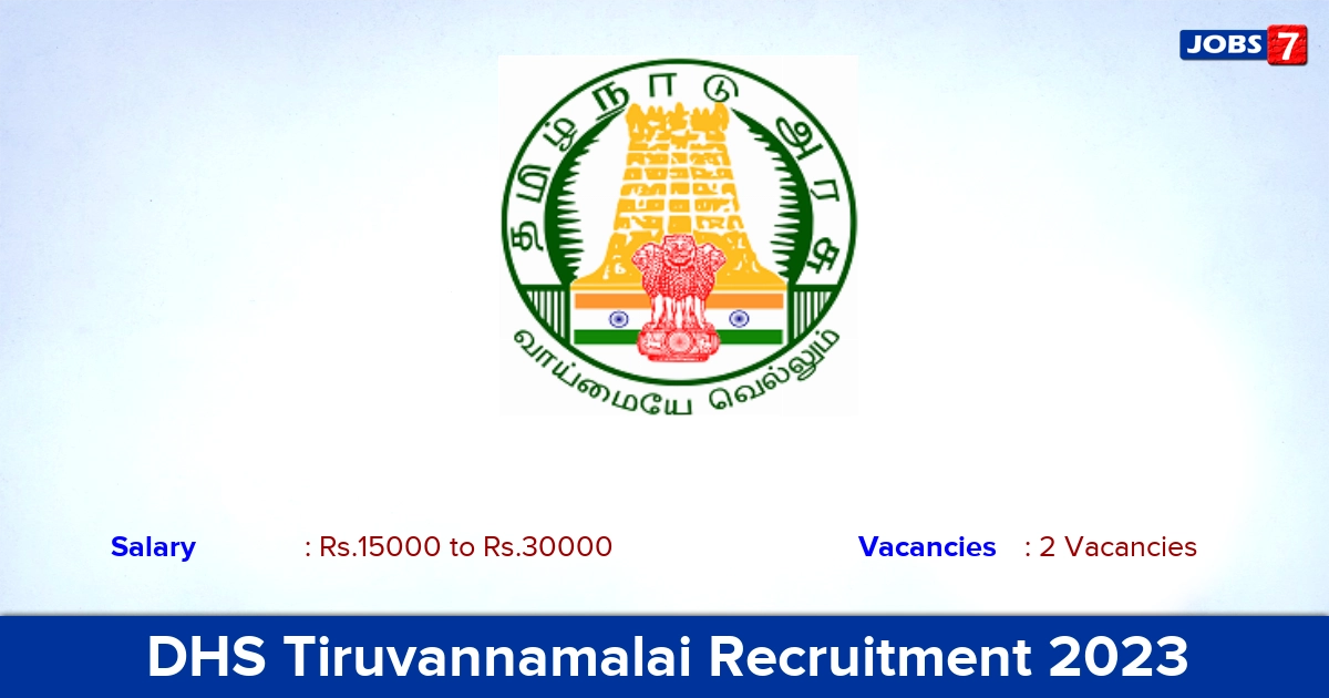 DHS Tiruvannamalai Recruitment 2023 - Project Manager, Data Assistant Jobs