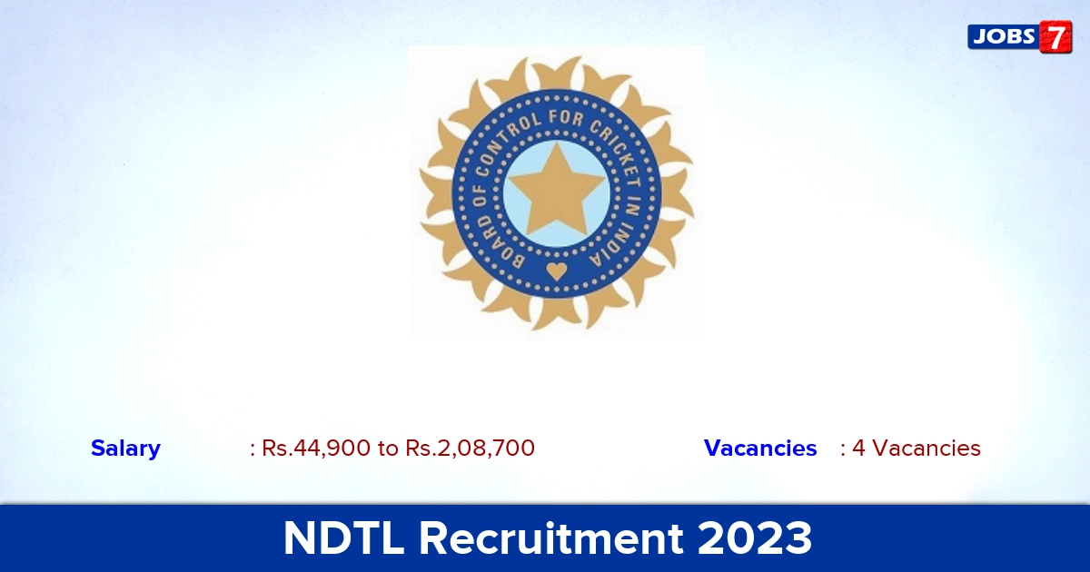 NDTL Recruitment 2023 - Apply Offline for Deputy Director Jobs