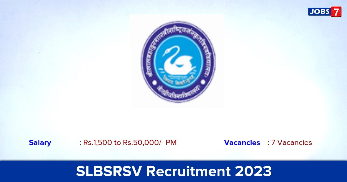 SLBSRSV Recruitment 2023 - Apply Offline for Guest Faculty Jobs