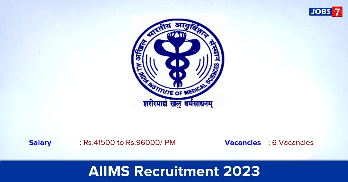 AIIMS Recruitment 2023 - Apply Offline for Medical Officer, Pharmacist Jobs