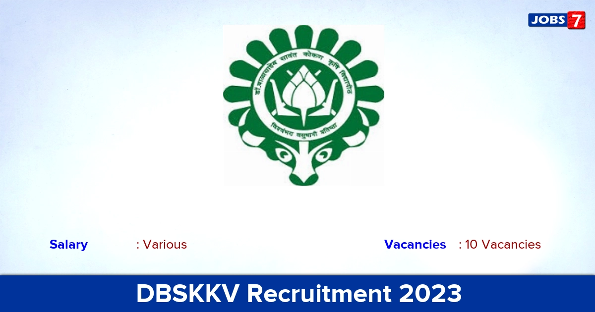 DBSKKV Recruitment 2023 - Apply 10 Food Security Team Member Vacancies
