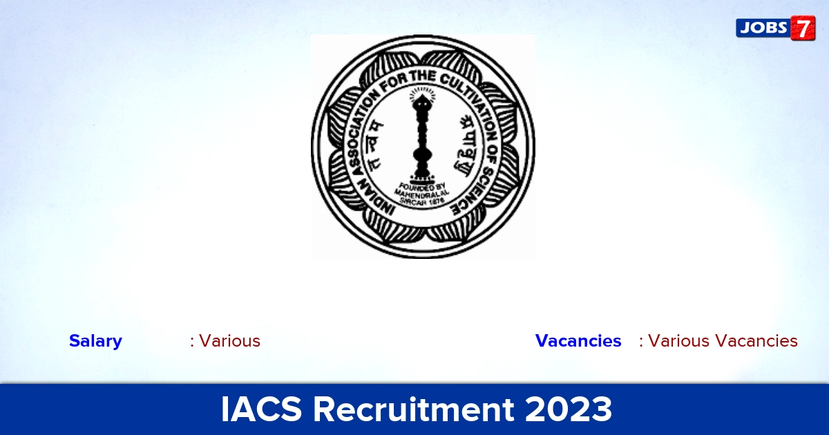 IACS Recruitment 2023 - Apply Online for Research Associate-I Vacancies