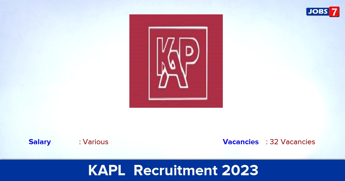 KAPL Recruitment 2023 - Professional Service Representative Vacancies