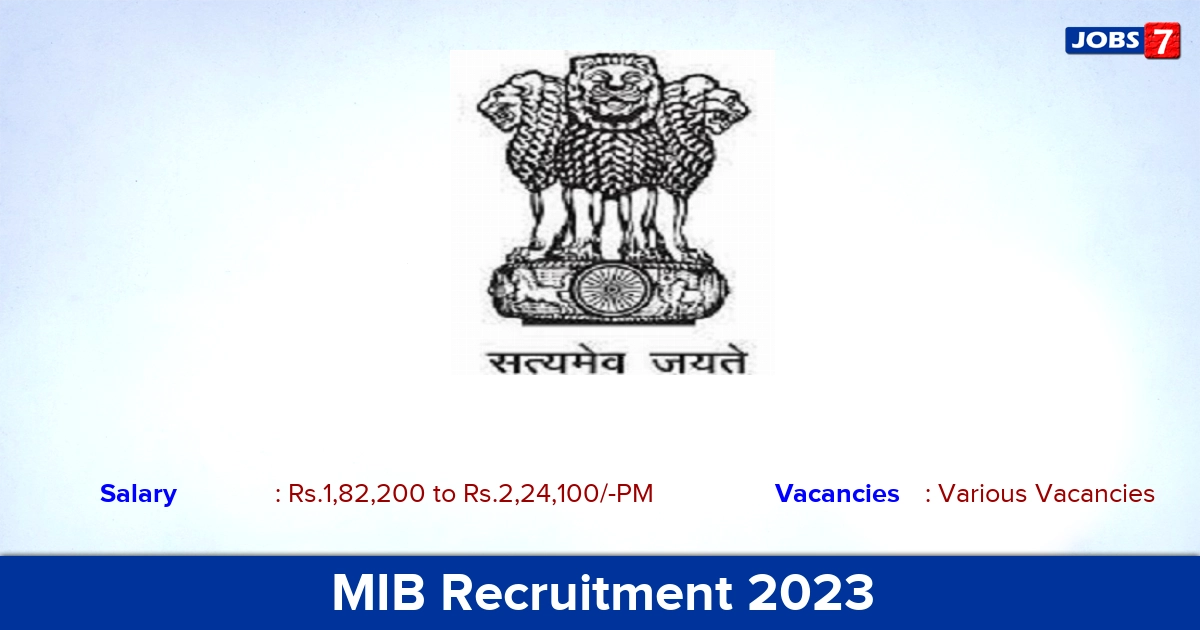 MIB Recruitment 2023 - Apply Offline for Additional Director General Jobs
