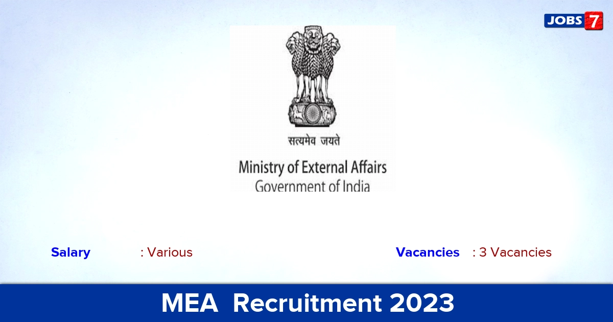 MEA  Recruitment 2023 - Apply Offline for Consultant Jobs