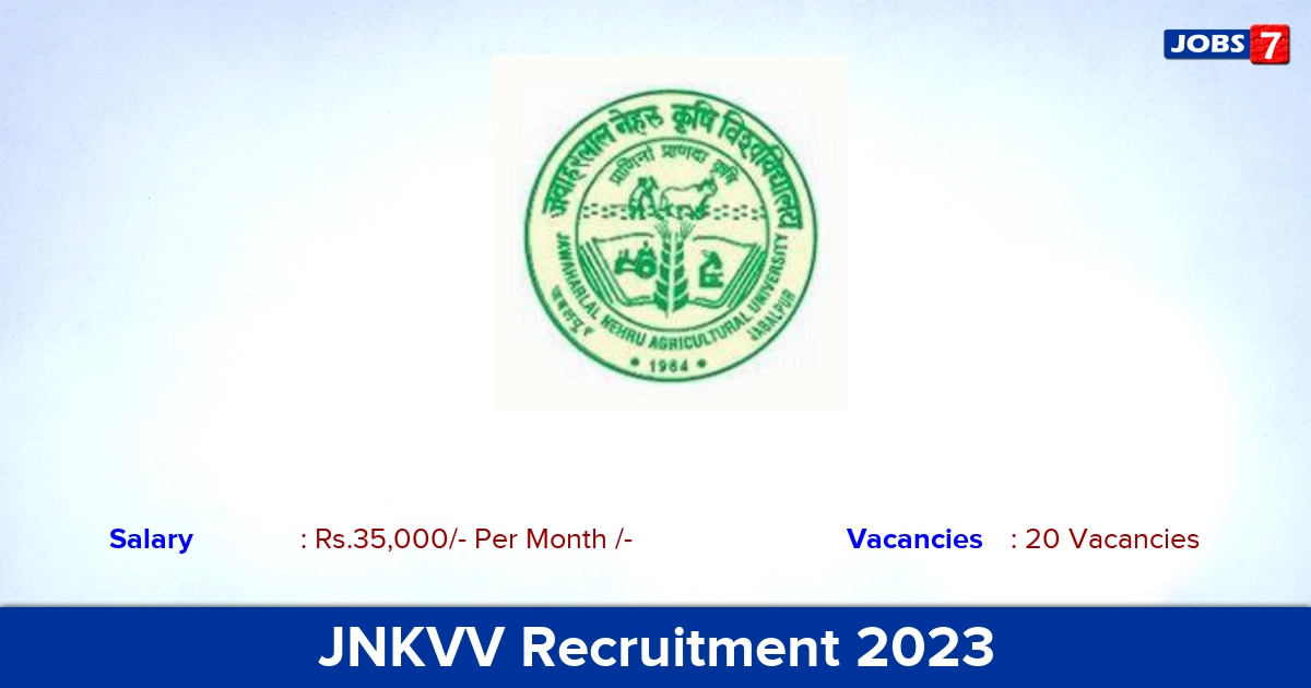 JNKVV Recruitment 2023 - Walk-in Interview for 20 Guest Faculty Job Vacancies