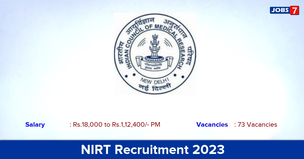 NIRT Recruitment 2023 - Apply Online for 73 Technical Assistant Jobs