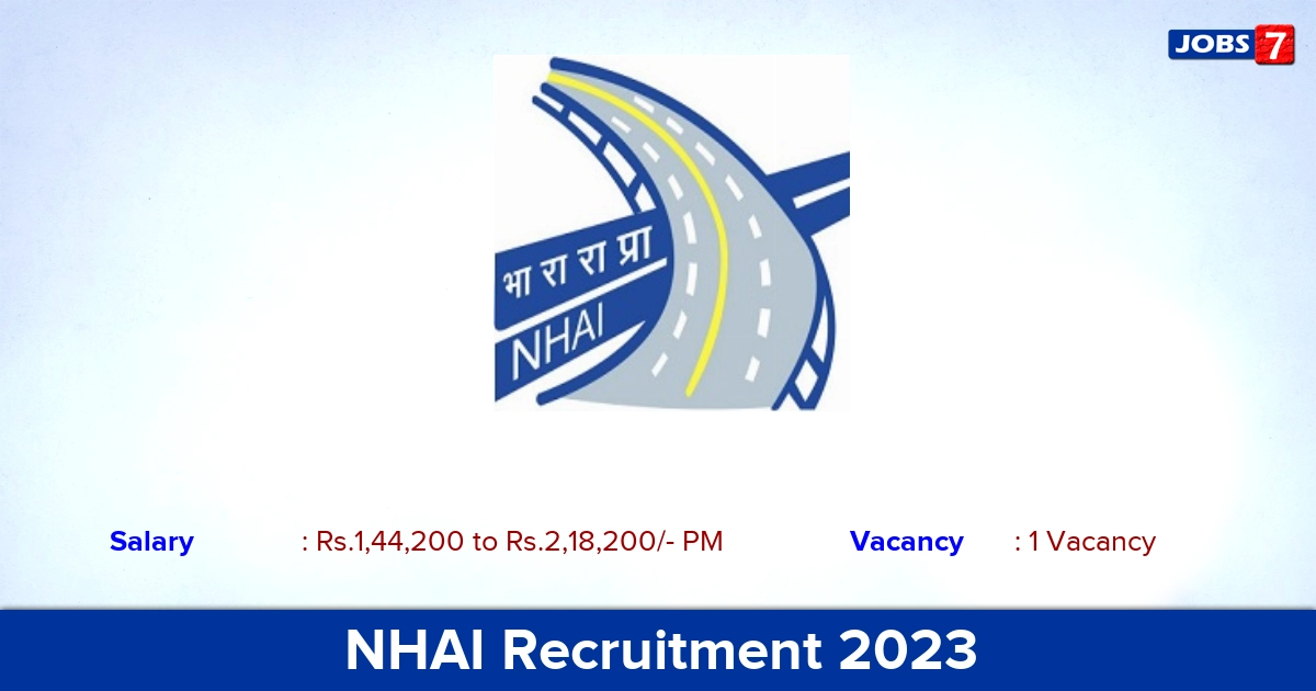 NHAI Recruitment 2023 - Apply Online or Offline for Chief General Manager Job Vacancy