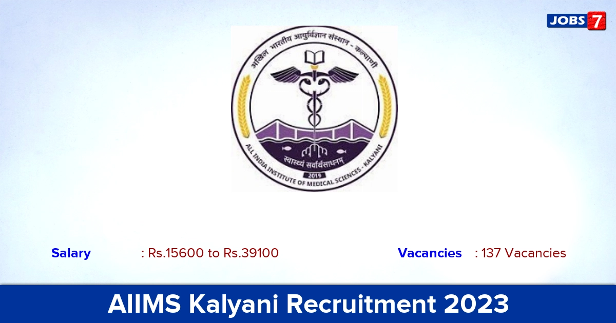 AIIMS Kalyani Recruitment 2023 - Apply Online for 137 Senior Resident Vacancies