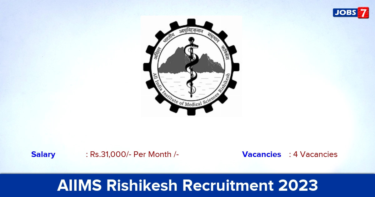 AIIMS Rishikesh Recruitment 2023 - Apply Online for Research Assistant Jobs