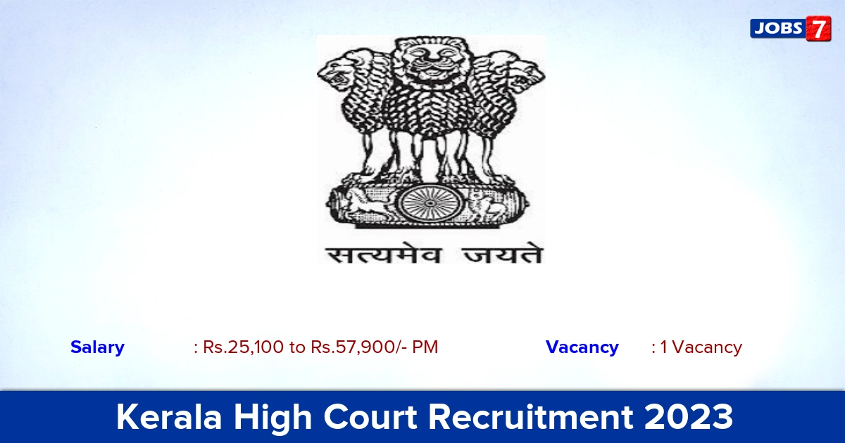Kerala High Court Recruitment 2023 - Apply Online for Clerical Assistant Job Vacancy