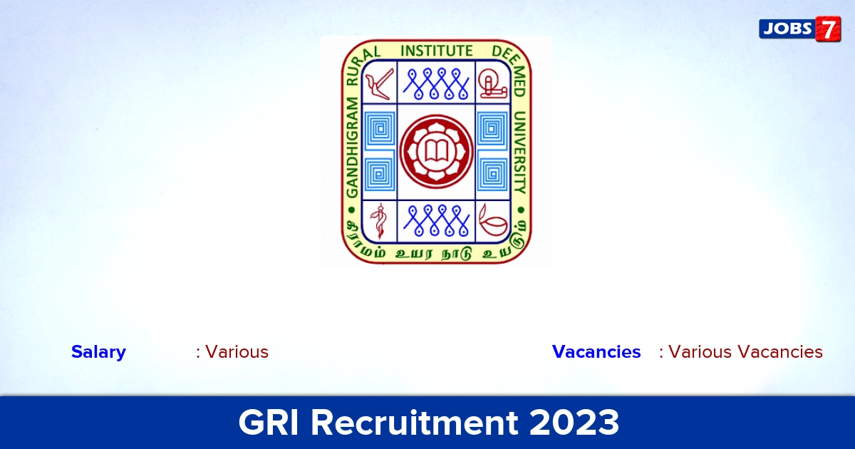 GRI Dindigul Recruitment 2023 - Direct Interview for Guest/ Part Time Teacher Jobs