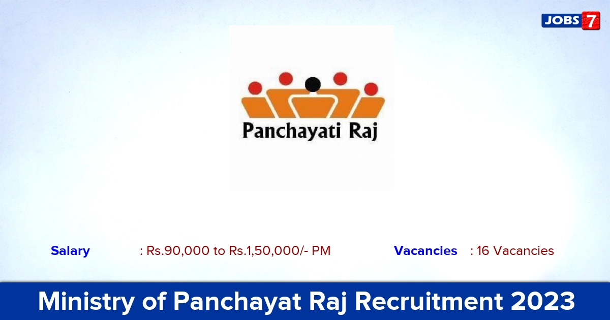Ministry of Panchayat Raj Recruitment 2023 - Apply Offline for 16 Consultant, Project Coordinator Jobs